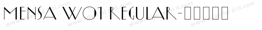 Mensa W01 Regular字体转换